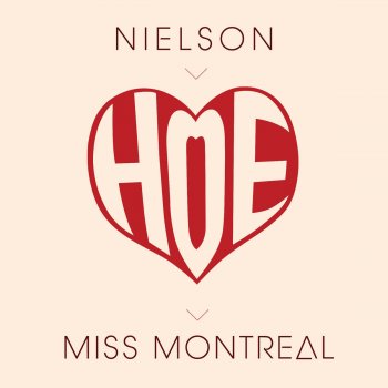 Nielson feat. Miss Montreal Hoe