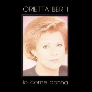 Orietta Berti Non ti lascero'