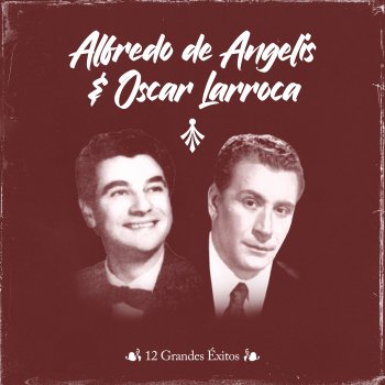 Alfredo de Angelis Prohibido (feat. Oscar Larroca)