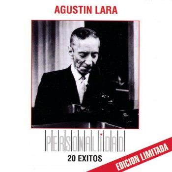 Agustín Lara Por Que Te Vas