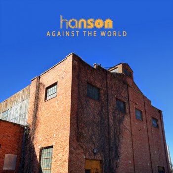 Hanson Against the World