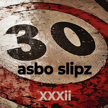 Asbo Slipz Stuck on You