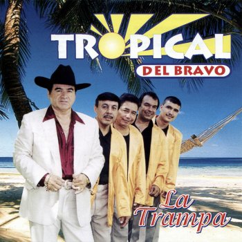 Tropical del Bravo A Miguel Aleman