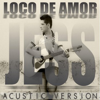 Jess Regresa (Version Acustica)