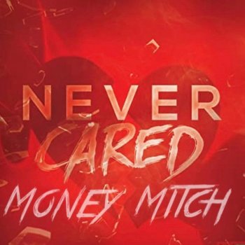 Money Mitch Never Cared