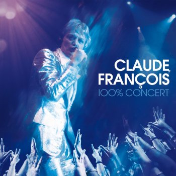 Claude François Cherche (Sur scène eté 1975) (Live)