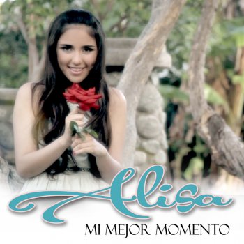 Alisa Mi Mejor Momento