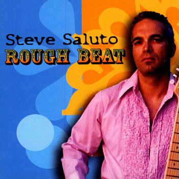 Steve Saluto ROUGH BEAT