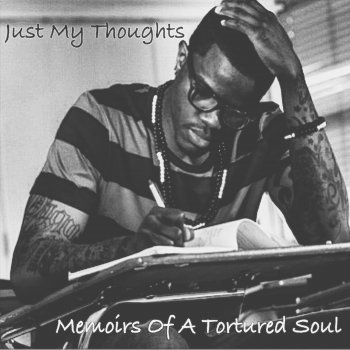 D-Rell & Nvy Jonez Lkr Just My Thoughts