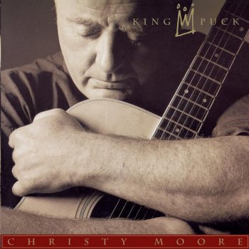 Christy Moore Me and the Rose