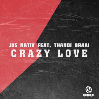Исполнитель Thandi Draai, альбом Crazy Love