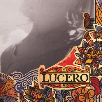 Lucero That Much Further West