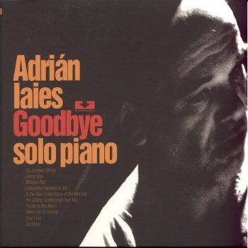 Исполнитель Adrián Iaies, альбом Goodbye Solo Piano