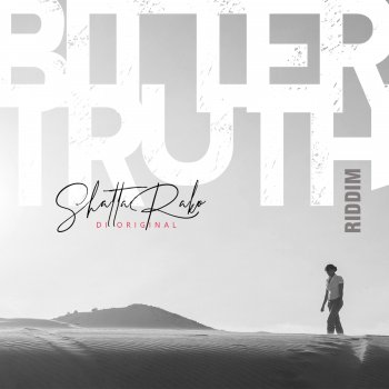 Shatta Rako Bitter Truth Riddim