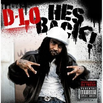 D-Lo I'm High (feat. Yukmouth)