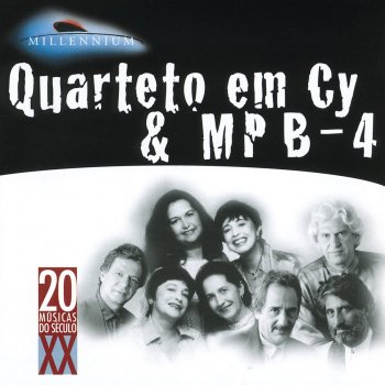 Quarteto Em Cy Tudo Que Voce Podia Ser