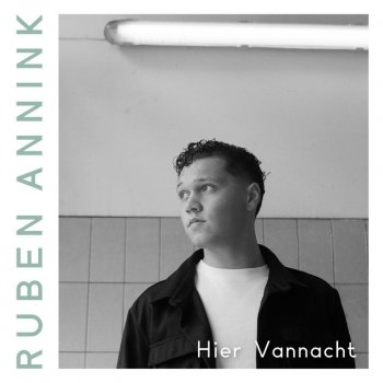 Ruben Annink Hier Vannacht