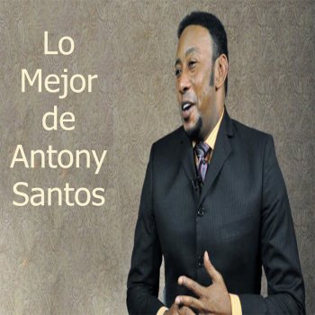 Antony Santos Anoche Soñé Con Ella