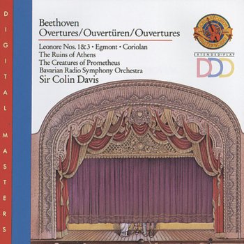 Sir Colin Davis feat. Symphonieorchester des Bayerischen Rundfunks Fidelio Overture, Op. 72b