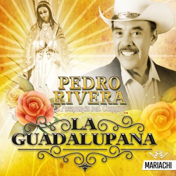 Pedro Rivera La Guadalupana