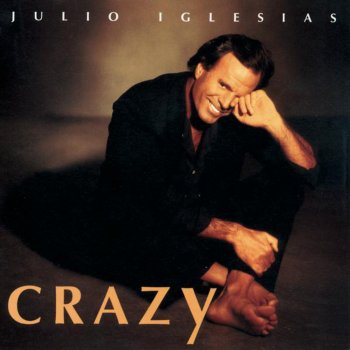 Julio Iglesias Pelo Am Or De Uma Mulher (Por El Amor De Una Mujer) - Spanish