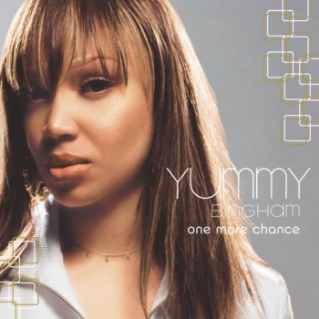 Yummy Bingham One More Chance (Radio Edit)