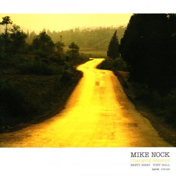 Mike Nock CHANGING SEASONS -WINTER TO SPRING-