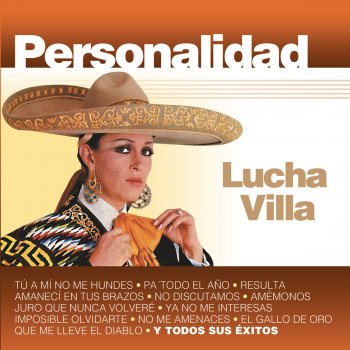 Lucha Villa Yo Me Muero Donde Quera