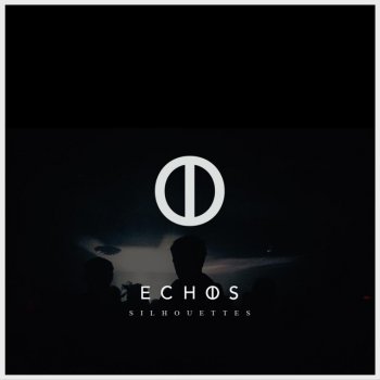 Echos Silhouettes