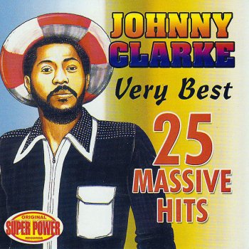 Johnny Clarke I Am A Big Man