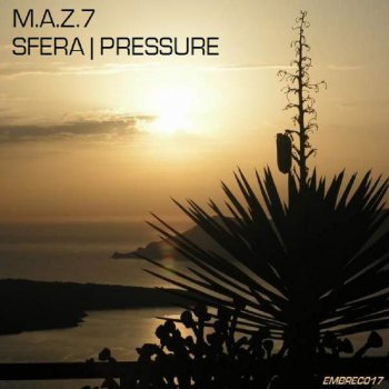 M.A.Z.7 Pressure (Original Mix)