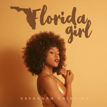 Savannah Cristina Florida Girl (Interlude)