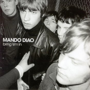 Mando Diao Paralyzed