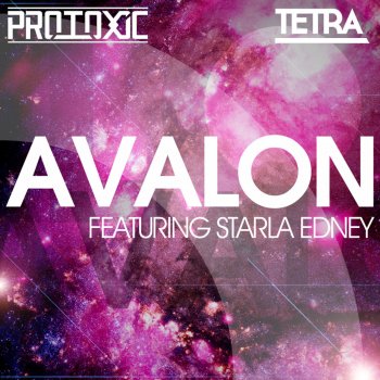 Protoxic & Tetra Avalon ft. Starla Edney (Vocal Mix)