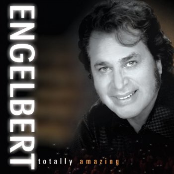 Engelbert Humperdinck Love Me With All Your Heart