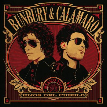 Bunbury feat. Andrés Calamaro Aunque no sea conmigo