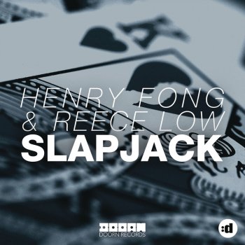 Исполнитель Henry Fong feat. Reece Low, альбом Slapjack
