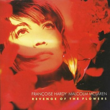 Francoise Hardy Revenge of the Flowers