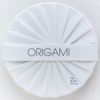Origami The Blues of Joy