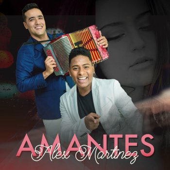 Alex Martinez Amantes