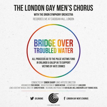Исполнитель London Gay Men's Chorus, альбом Bridge Over Troubled Water