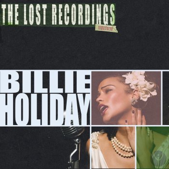 Billie Holiday No Regrets (Remastered)