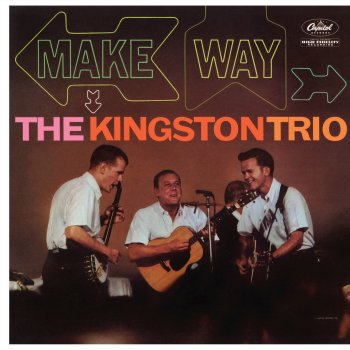 The Kingston Trio Oh, Yes, Oh!