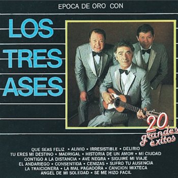 Los Tres Ases Sufro Tu Ausencia