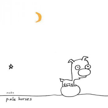 Moby Pale Horses - Ben Hoo's Adaptation