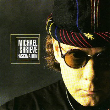 Michael Shrieve Tell Me Everything