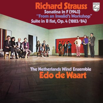 Richard Strauss feat. Netherlands Wind Ensemble & Edo de Waart Suite in B-Flat Major, Op. 4 TrV 132: I. Praeludium. Allegretto