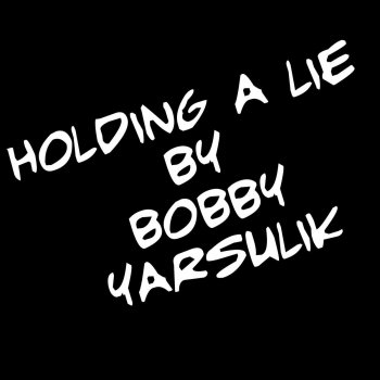 Bobby Yarsulik Through to Me