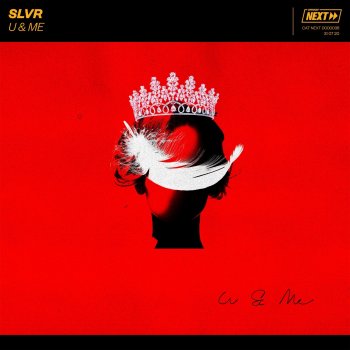 SLVR U & Me (Extended Mix)
