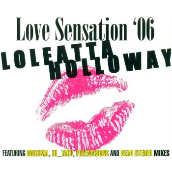 Loleatta Holloway Love Sensation '06 (Hi_Tack Burnin' Up club radio edit)